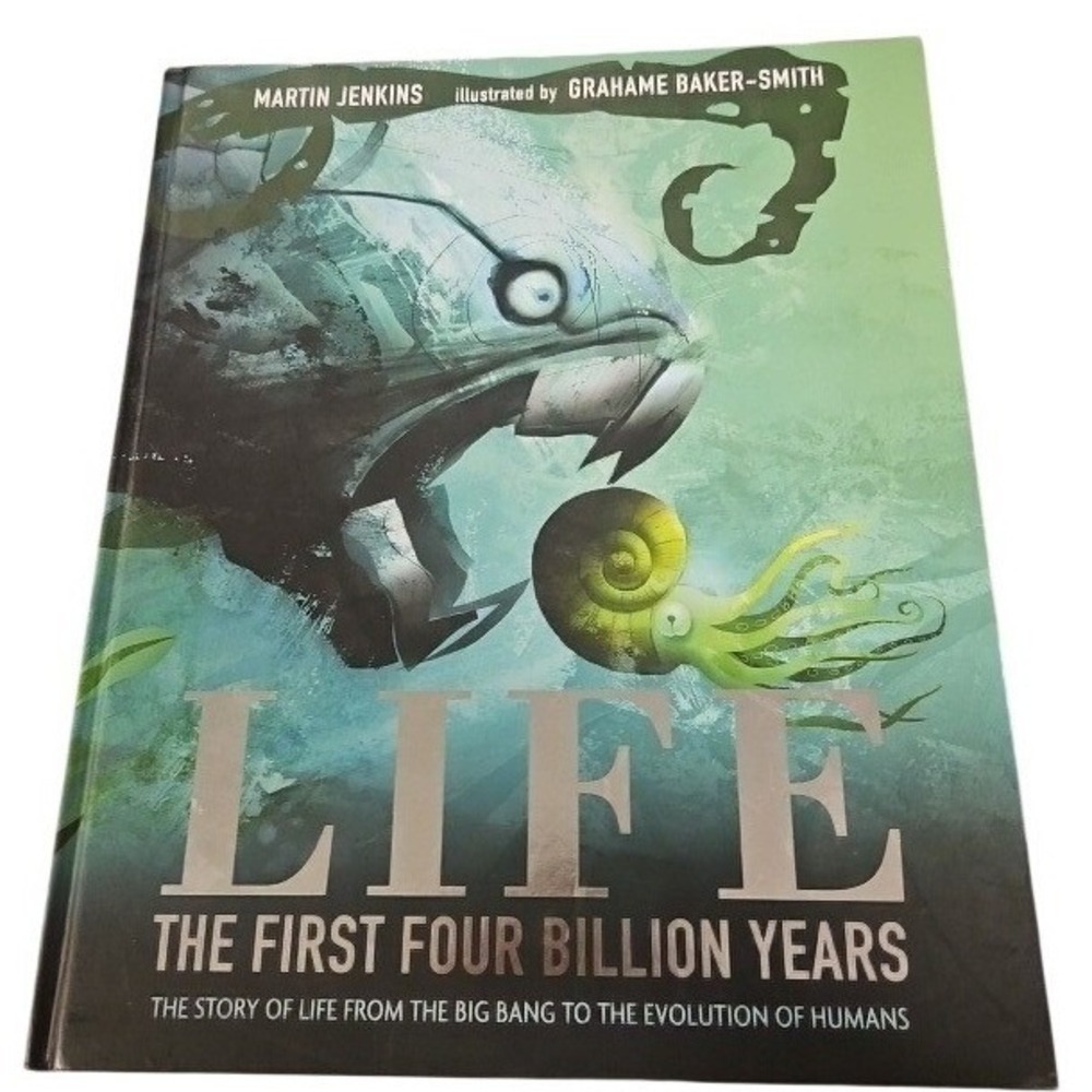 Life The First Four Billion Years Martin Jenkins Grahame Baker-Smith Hardcover